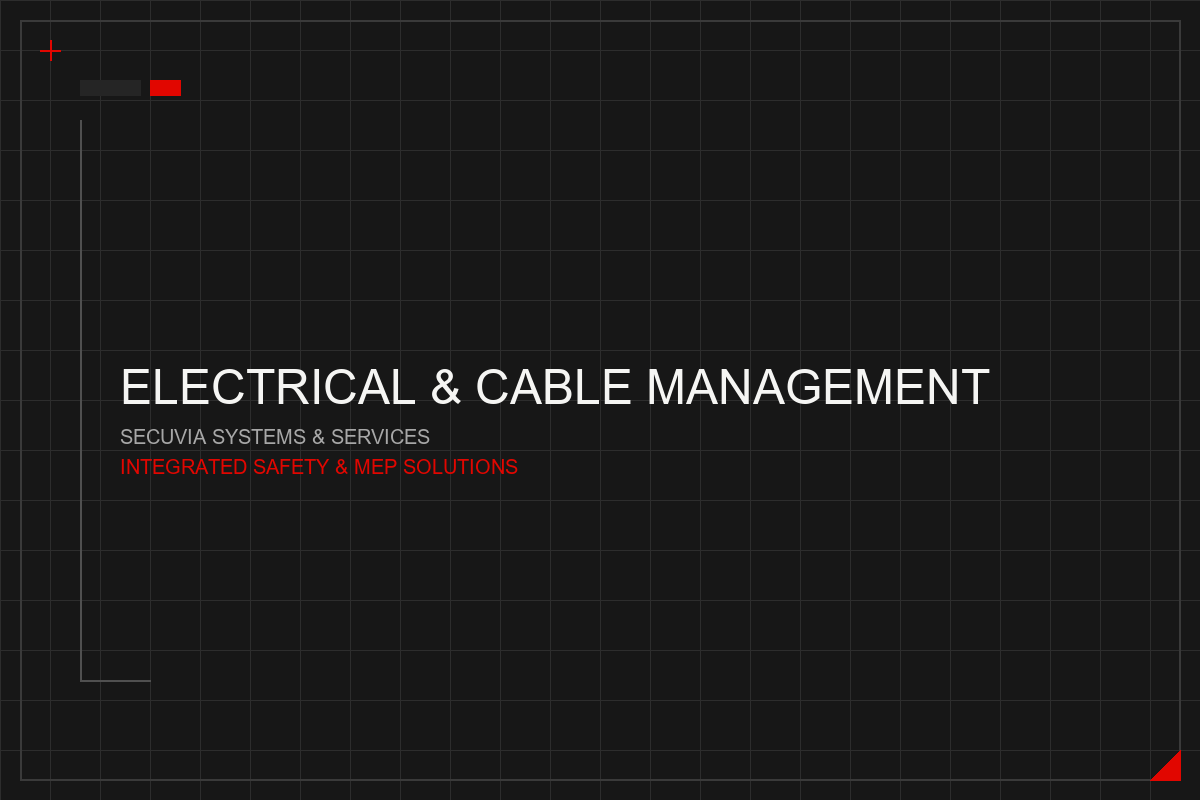 Electrical Conduits and Cable Trays